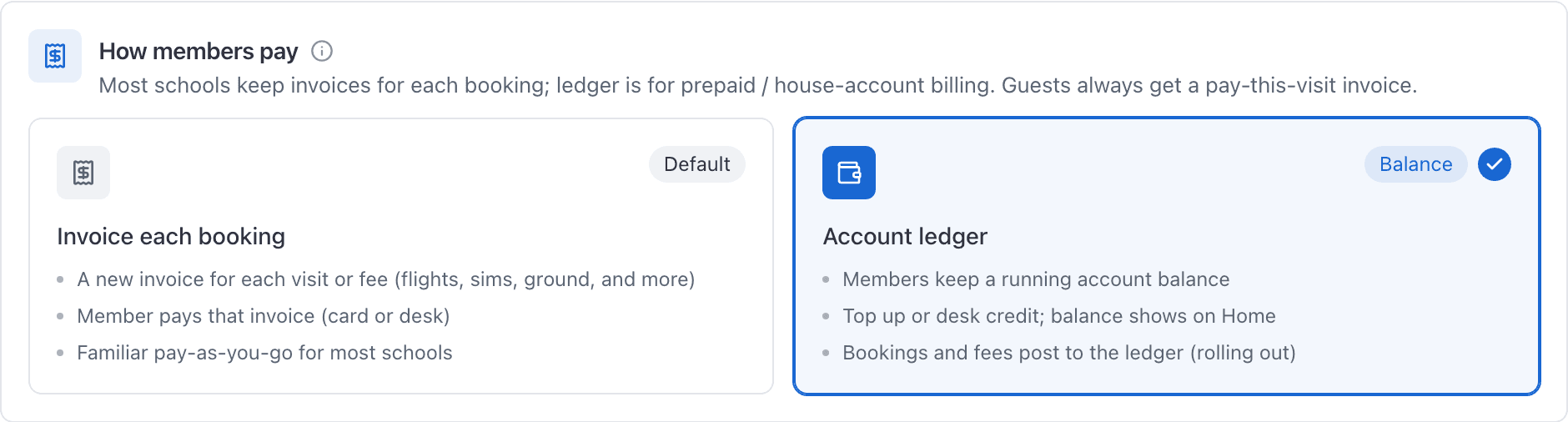 How members pay: Invoice each booking or Account ledger